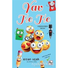 Yav He He - Ercan Uçak