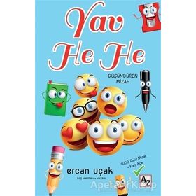 Yav He He - Ercan Uçak