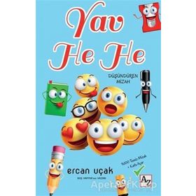 Yav He He - Ercan Uçak