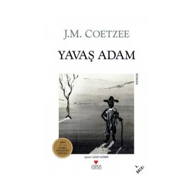 YAVAŞ ADAM - JOHN MAXWELL COETZEE