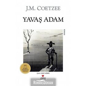 YAVAŞ ADAM - JOHN MAXWELL COETZEE