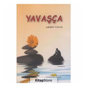 Yavaşça - Ahmet Yavaş
