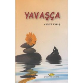 Yavaşça - Ahmet Yavaş