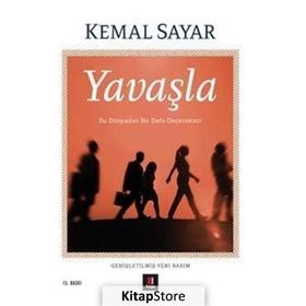Yavaşla - Kemal Sayar
