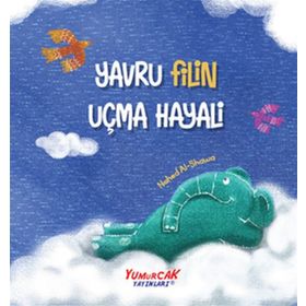 Yavru Filin Uçma Hayali - Nahed Al-Shawa