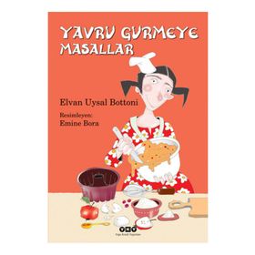 YAVRU GURMEYE MASALLAR - ELVAN UYSAL BOTTONI