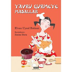 YAVRU GURMEYE MASALLAR - ELVAN UYSAL BOTTONI