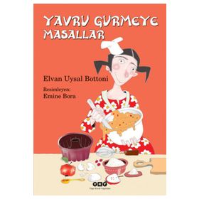 YAVRU GURMEYE MASALLAR - ELVAN UYSAL BOTTONI