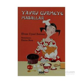 YAVRU GURMEYE MASALLAR - ELVAN UYSAL BOTTONI