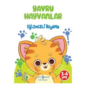 Yavru Hayvanlar - Eğlenceli Boyama - İş Bankası Kültür Yayınları