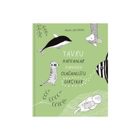 Yavru Hayvanlar Hakkında Olağanüstü Gerçekler Meav Yayıncılık