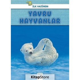 Yavru Hayvanlar - Ilk Hazinem - Denise Ryan