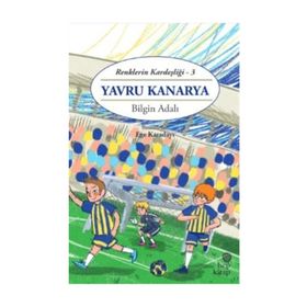 Yavru Kanarya - Renklerin Kardeşliği 3 / Bilgin Adalı