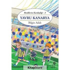 Yavru Kanarya - Renklerin Kardeşliği 3 / Bilgin Adalı