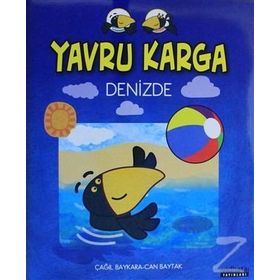 Yavru Karga - Denizde - Çağıl Baykara