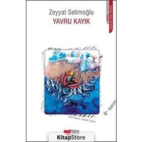YAVRU KAYIK - ZEYYAT SELİMOĞLU