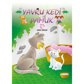 Yavru Kedi Pamuk - Zarife Üspolat