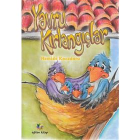Yavru Kırlangıçlar - Hamide Kocadoru Hamide Kocaduru