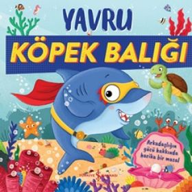 Yavru Köpek Balığı - Stephanie Moss