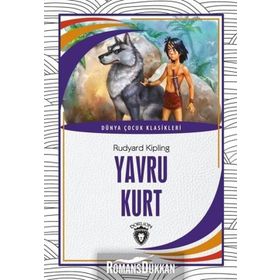 Yavru Kurt / Rudyard Kipling / Dorlion Yayınevi