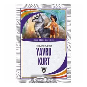 Yavru Kurt / Rudyard Kipling / Dorlion Yayınevi