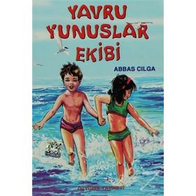 Yavru Yunuslar Ekibi - Abbas Çılga