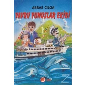 Yavru Yunuslar Ekibi - Abbas Çılga