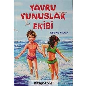 Yavru Yunuslar Ekibi - Abbas Çılga