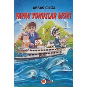Yavru Yunuslar Ekibi - Abbas Çılga