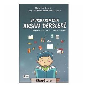 Yavrularımızla Akşam Dersleri - Muhammed Vehbi Dereli