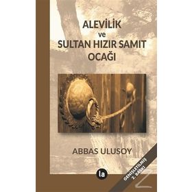 Yavuz Sultan Selim ve Alevilik - Şeref Yumurtacı