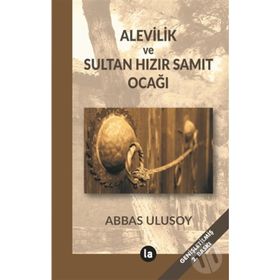 Yavuz Sultan Selim ve Alevilik - Şeref Yumurtacı