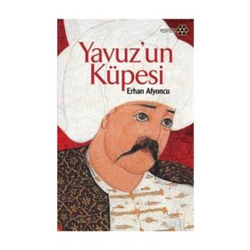 YAVUZ'UN KÜPESİ - ERHAN AFYONCU