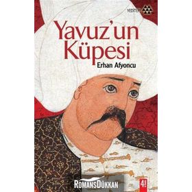 YAVUZ'UN KÜPESİ - ERHAN AFYONCU