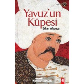 YAVUZ'UN KÜPESİ - ERHAN AFYONCU