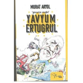 Yavyum Ertuğrul - Murat Akyol
