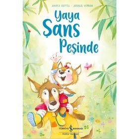 Yaya Şans Peşinde - Andrea Schütze