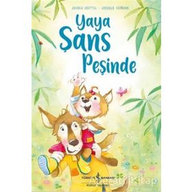 Yaya Şans Peşinde - Andrea Schütze
