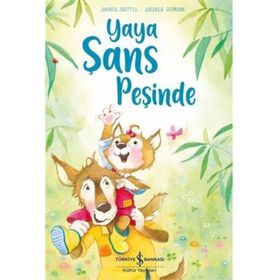 Yaya Şans Peşinde - Andrea Schütze