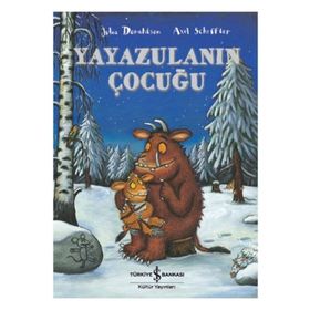 Yayazulanın Çocuğu - Julia Donaldson