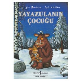Yayazulanın Çocuğu - Julia Donaldson