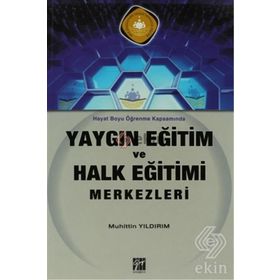 YAYGIN EĞİTİM VE HALK EĞİTİMI MERKEZLERI - MUHITTIN YILDIRIM