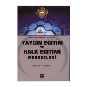 YAYGIN EĞİTİM VE HALK EĞİTİMI MERKEZLERI - MUHITTIN YILDIRIM