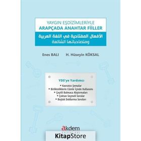 Yaygın Eşdizimleriyle Arapçada Anahtar Fiiller - Enes Balı H. Hüseyin Köksal