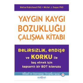 Yaygın Kaygı Bozukluğu Çalışma Kitabı Psikonet Yayınları