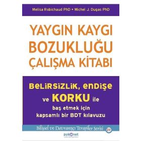Yaygın Kaygı Bozukluğu Çalışma Kitabı Psikonet Yayınları