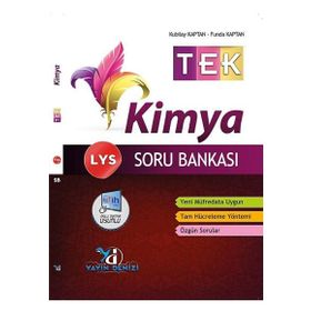 Yayın Denizi LYS TEK Kimya Soru Bankası - Kubilay Kaptan Funda Kaptan