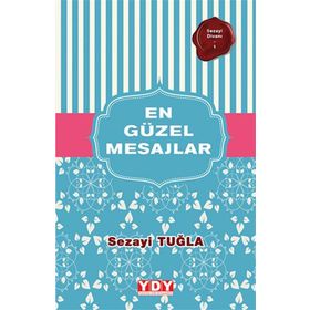 Yayın Dünyamız Yayınları Sezayi Divanı 1 En Güzel Mesajlar