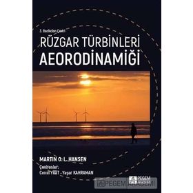Yayıncılık Rüzgar Türbinleri Aeorodinamiği - Pegem Akademi Yayıncılık