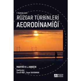 Yayıncılık Rüzgar Türbinleri Aeorodinamiği - Pegem Akademi Yayıncılık